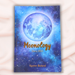 Moonology Diary 2022 | Moon Planner & Lunar Guidance by Yasmin Boland