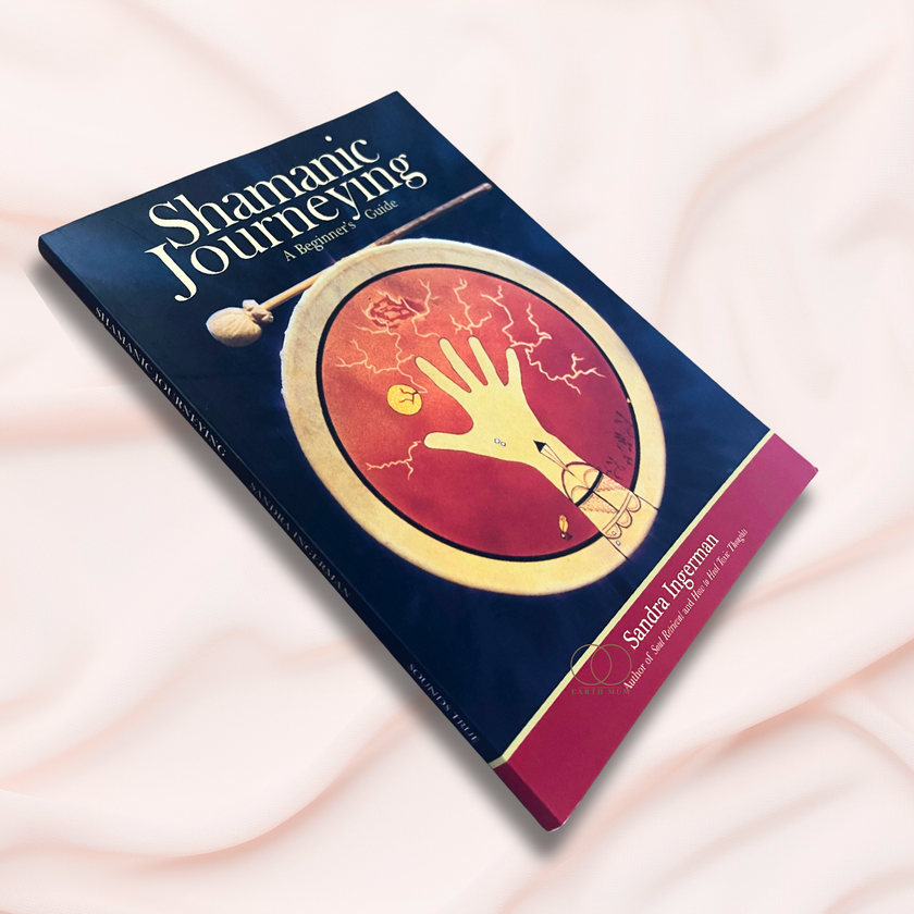 Shamanic Journeying: A Beginner's Guide with CD by Sandra Ingerman
