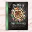 The Witch's Apothecary by Lorriane Anderson | Magical Potions & Herbal Craft