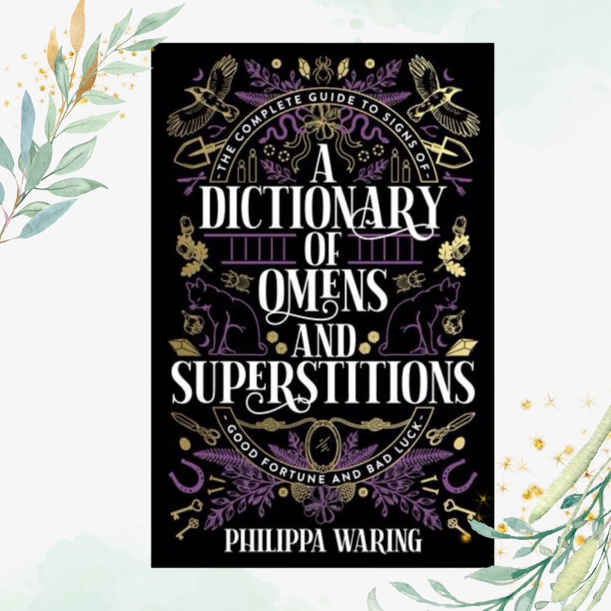 Dictionary of Omens and Superstitions