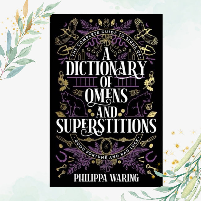 Dictionary of Omens and Superstitions
