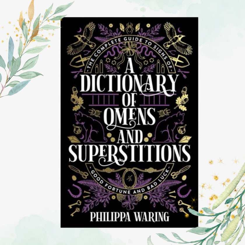 Dictionary of Omens and Superstitions